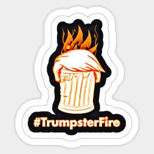 tRumpster Fire Sticker - Front Sticker